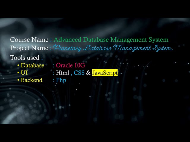 Planetary Database Management System Project using PHP & Oracle 10g | Final Year Project Tutorial