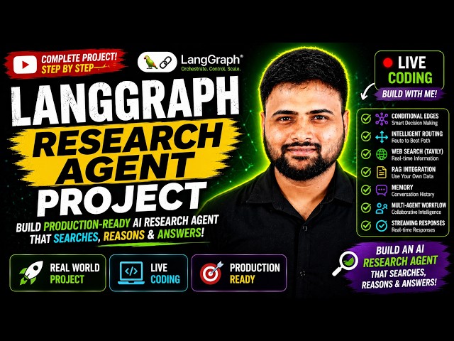 LangGraph Research Assistant Project | Build an AI Research Agent from Scratch (2026)