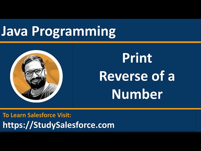 12 Java Program | Print reverse of a number | by Sanjay Gupta