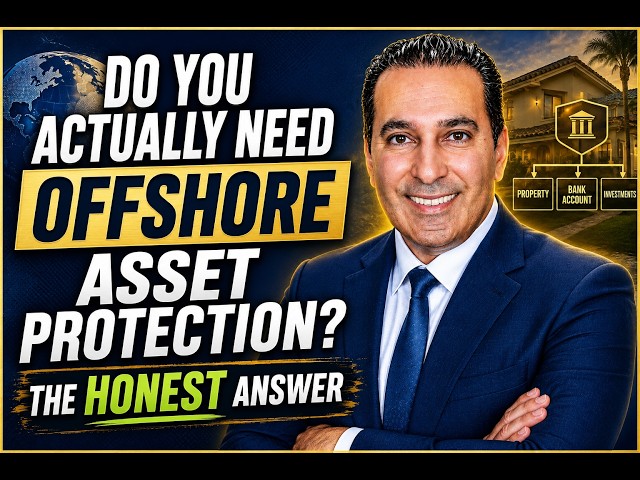 Do You Actually Need Offshore Asset Protection? The Honest Answer