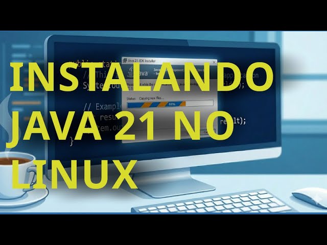 Curso Certificação Java 21 - Instalando Java no Linux