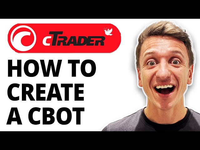 How To Create A Cbot In Ctrader In 5 Minutes [2026 Guide]