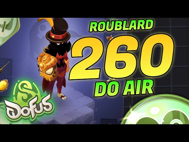260 AIR DAMAGE, THE ROGUE IS BACK ON DOFUS 3