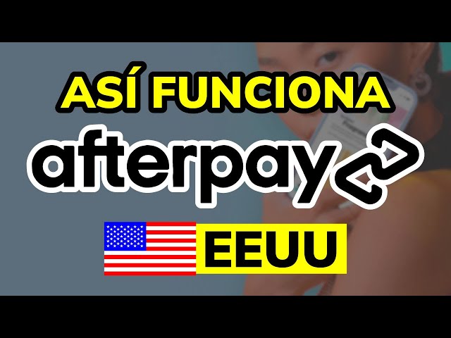 🤔 What is AFTERPAY and how does it work in the United States?
