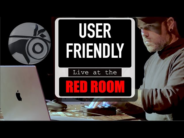 User Friendly Live at The Red Room