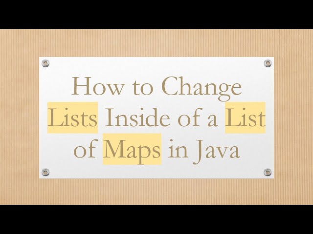 How to Change Lists Inside of a List of Maps in Java
