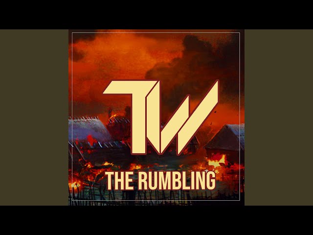 The Rumbling (TV Version)
