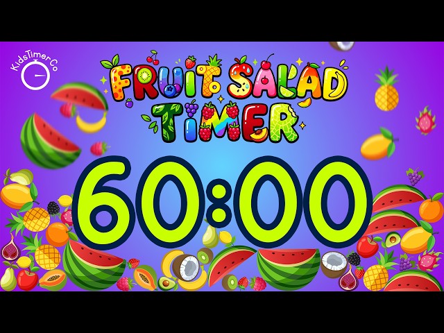 60 Minute Fruit Salad Visual Timer for Kids Classroom 🍉🍍