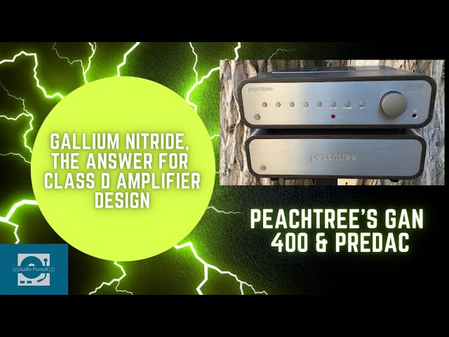 Peachtree PreDac & GaN400 Preamplifier & Amplifier Review: Quality Partners in Audio