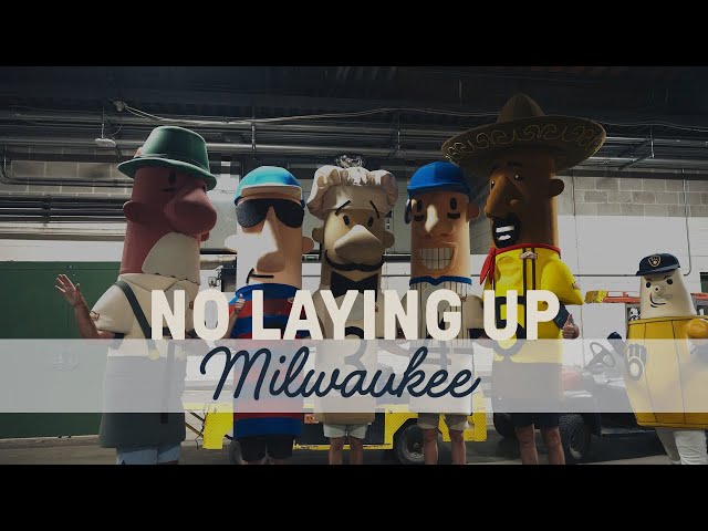 No Laying Up: Milwaukee