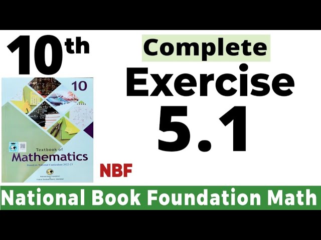 Class 10 Maths Chapter 5 Exercise 5.1 | Ex 5.1 Class 10 | 5.1 Maths Class 10 | NBF | Fazal Academy