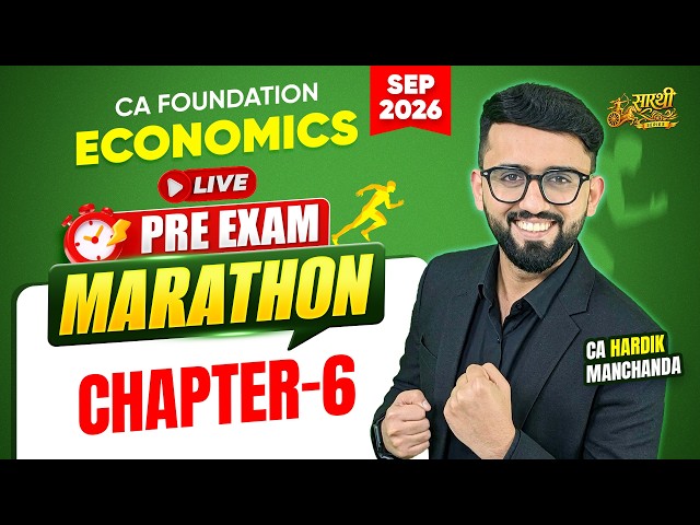 Most Important MCQs | CA Foundation Economics- Chapter 6 | Pre Exam Marathon | CA Hardik Manchanda