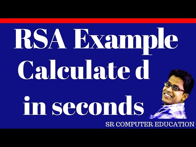 RSA Example - Calculate d in seconds