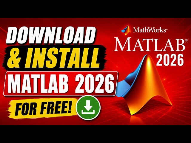 How to Download & Install MATLAB 2026 for Free | Windows 11/10 | Students Version | Matlab Online