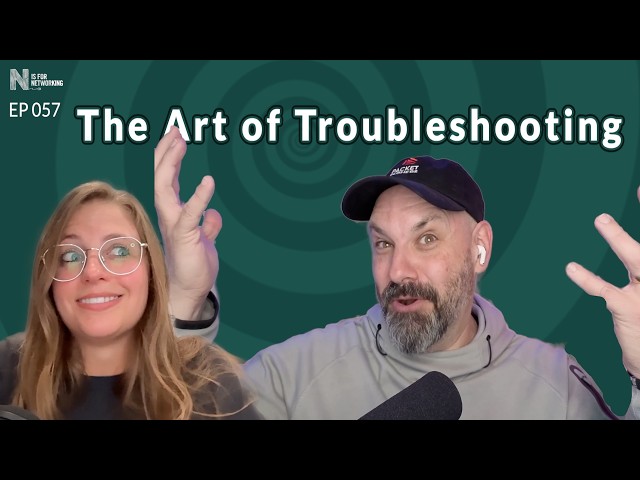 The Art of Troubleshooting