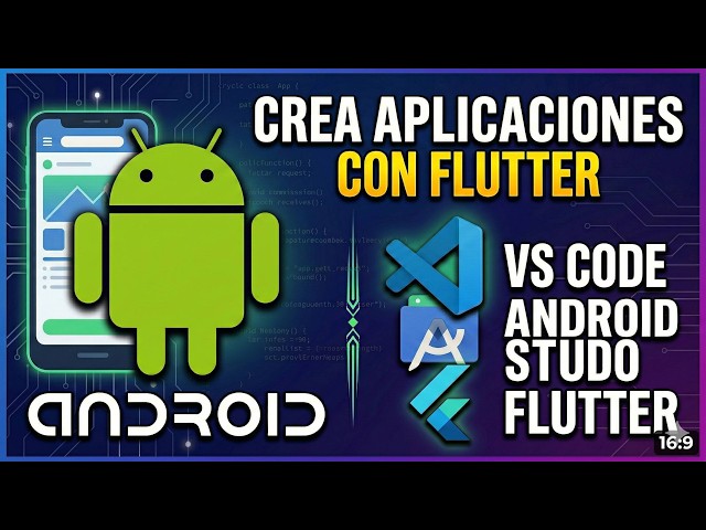 Empieza a programar Apps: Instala y Configura Flutter (VS Code y Android) ¡Fácil y Rápido!