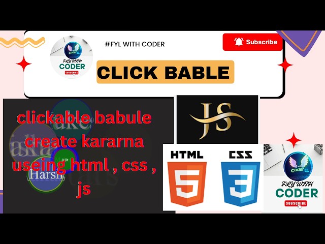 clickable babule create kararna useing html , css , js
