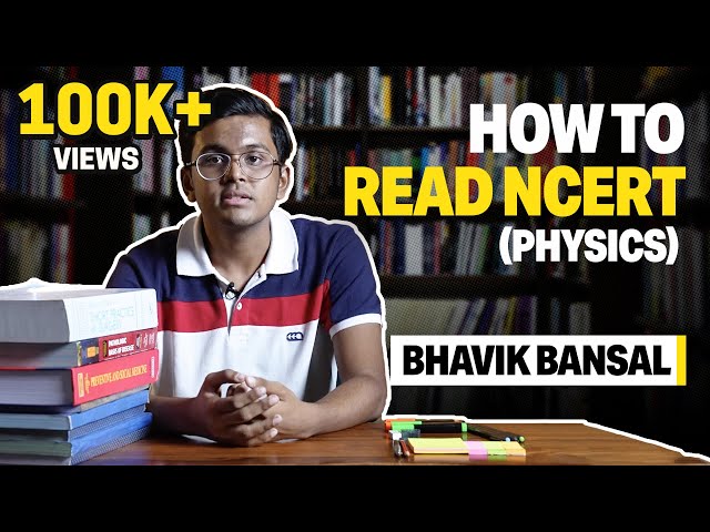 How to read NCERT (Physics) for NEET? | Bhavik Bansal AIR 1 #neettopper #neetphysics #ncertphysics