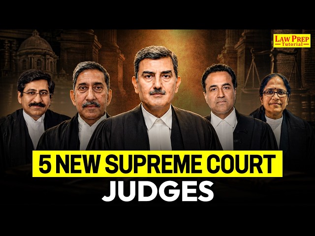 5 New Supreme Court Judges Appointed | Who Are the New SC Judges? | CLAT Preparation 2027