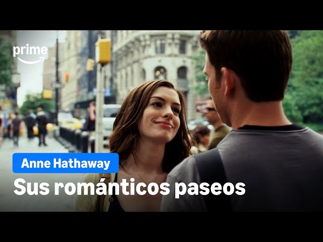 Paseos románticos | Anne Hathaway