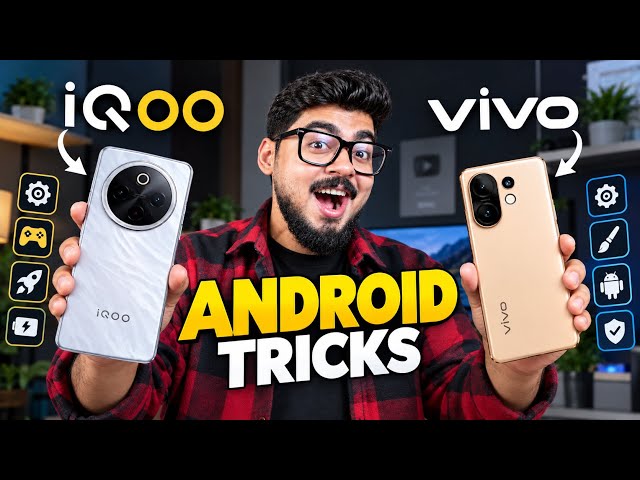 Top 5 Amazing Android Tricks Only for Vivo & iQOO Devices