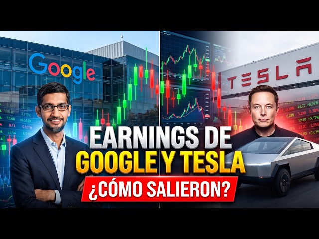 Earnings de GOOGLE, TESLA, NOW, IBM, TXN | Resumen del Mercado