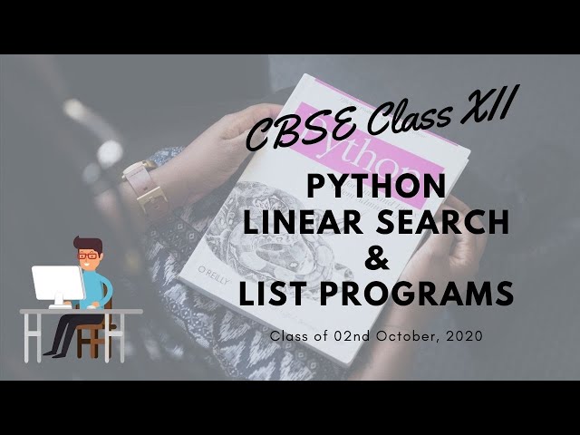 CBSE Class XII: Linear Search in Python [Bengali]