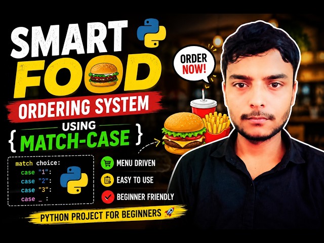 Smart Food Ordering System in Python | Match-Case Project