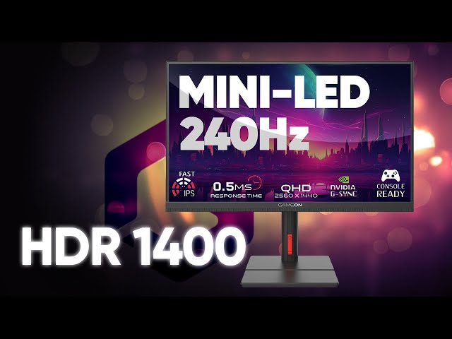 GAMEON MINI-LED 240Hz  Review