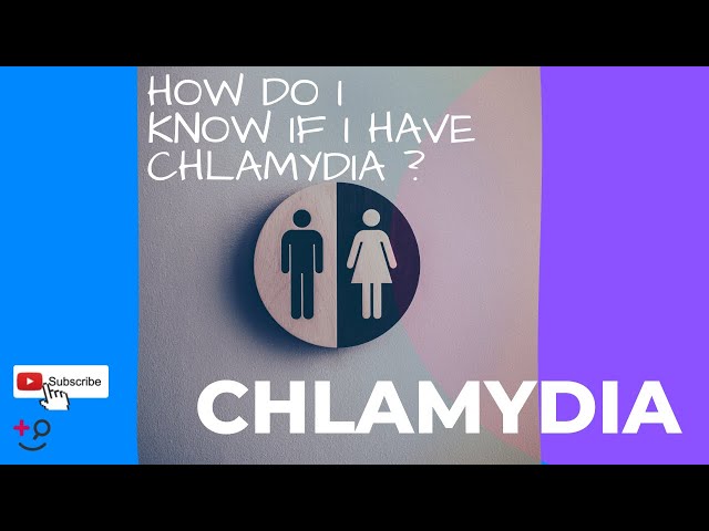 Chlamydia Symptoms: Look out for the Different Signs in Women and Men