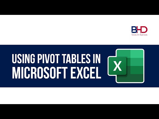Microsoft Excel Pivot Tables ｜ Free Online Microsoft Excel Training In Boston
