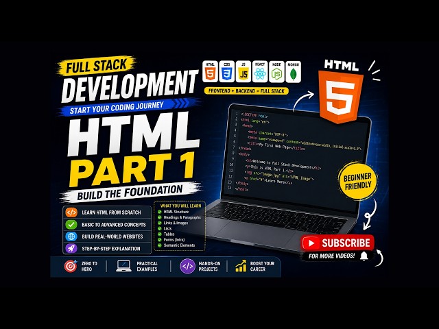 Full Stack Development Course | HTML Basics: The Only Guide You Need to Start