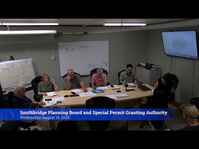 Southbridge Planning Board and Special Permit Granting Authority - 8/19/26