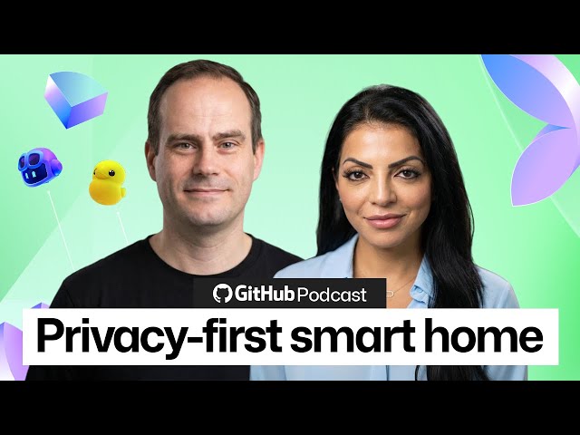 Building a privacy-first smart home with Frank Nijhof | Episode 8 | The GitHub Podcast