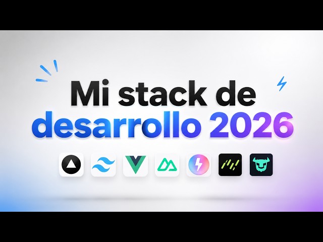 Mi stack de desarrollo 2026 | Nuxt