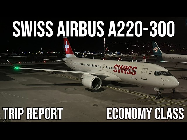 [TRIP REPORT] Swiss Airbus A220-300 (ECONOMY) Zurich (ZRH) - Ljubljana (LJU)