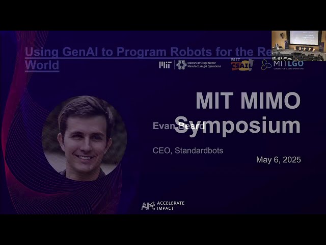Evan Beard - Using GenAI to Program Robots for the Real World