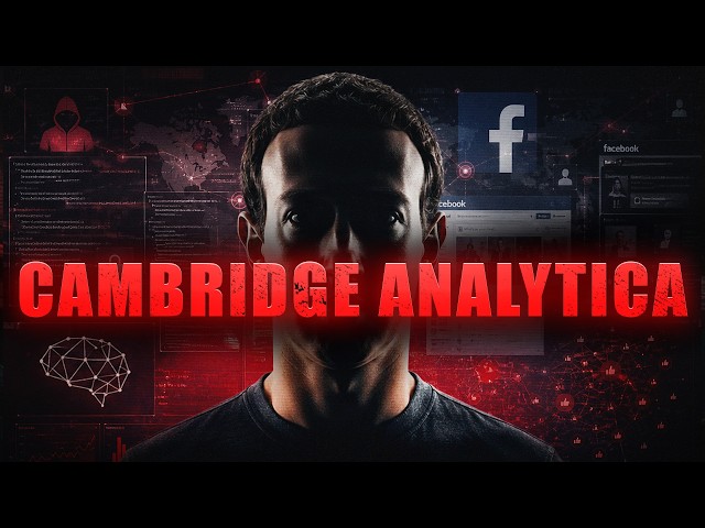 El Escándalo Que Facebook Intentó Ocultar | Cambridge Analytica