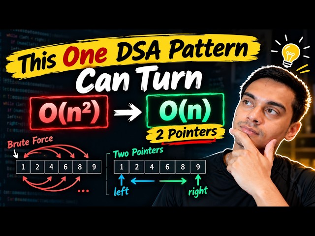 How to Recognize the Two Pointers Pattern in DSA | Explain Bro