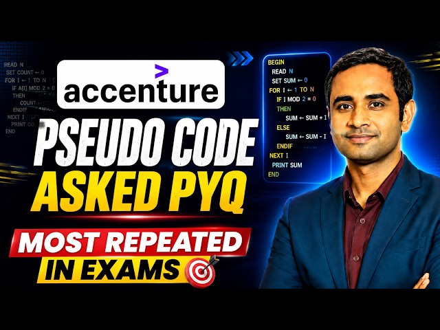 Accenture Pseudo Code Asked PYQ | Most Repeated in Exams | Short Tricks to Solve