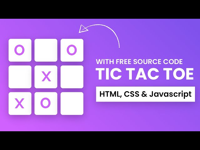 Tic Tac Toe Game | HTML, CSS and Javascript