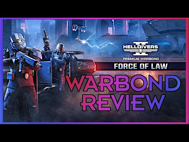 Force of Law is a Dreddful Warbond - Warbond Review