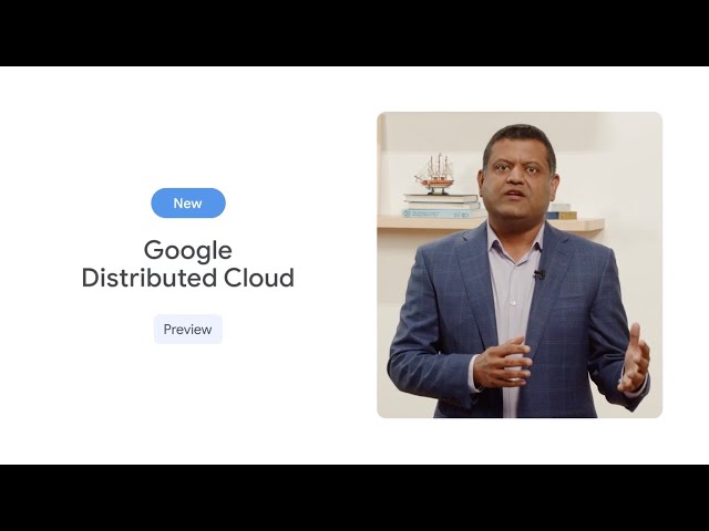 Google Distributed Cloud