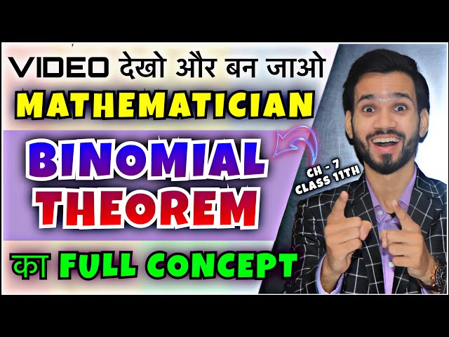Binomial Theorem | Class 11th | JEE/Mains/NDA | One Shot/8.1/8.2 | Theorem Introduction/Exercise