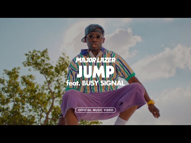 Major Lazer - Jump (feat. Busy Signal) [Official Music Video]