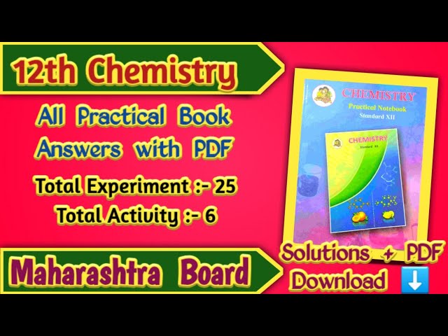 Class 12th Chemistry All Practical Book Answers | Maharashtra Board