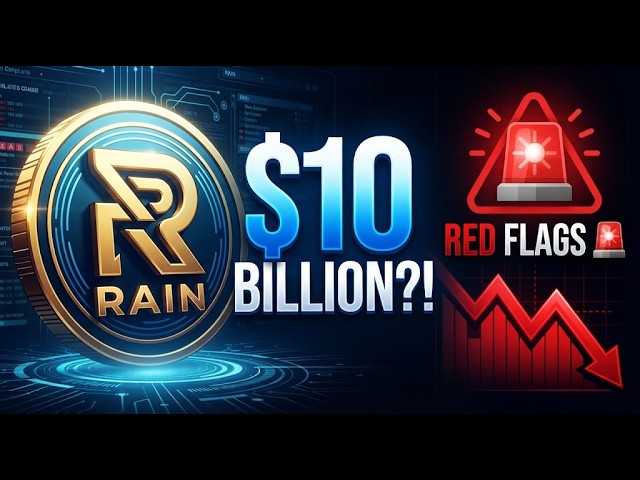 RAIN Protocol EXPOSED? The $10 Billion Crypto Token Facing Major Red Flags