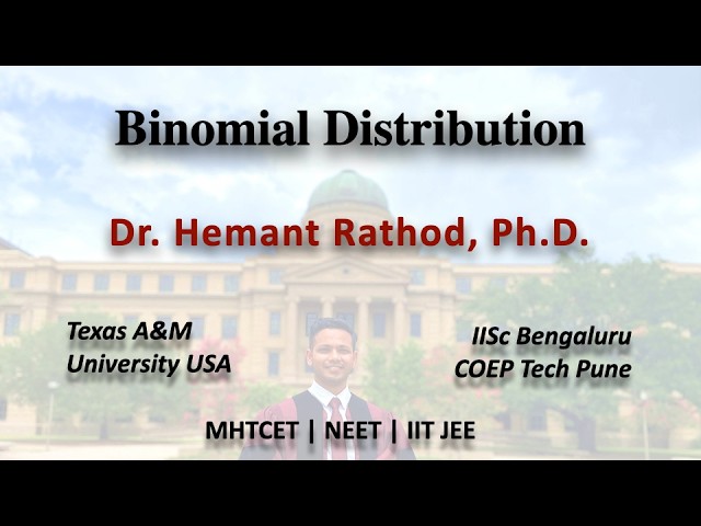 Maths - Binomial Distribution - Lecture 2 - MAHA Board 11th & 12th | MHTCET | JEE