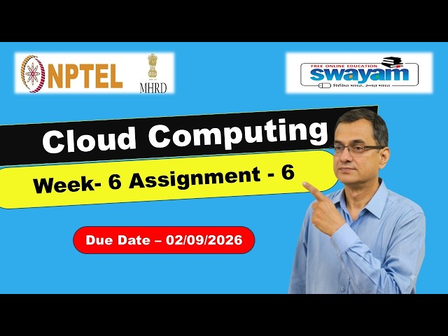 Cloud Computing Week 6 Assignment 6 Answers NPTEL July 2026 l #nptel #cloudcomputing