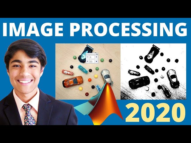 How To Run MATLAB Image Processing Tutorial 2020 [New Step-by-Step]